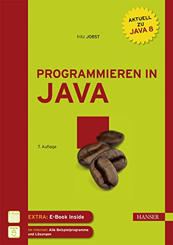 Programmieren in Java: Einfach Java lernen von Hanser Fachbuchverlag